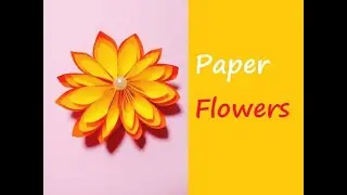 How To Make PAPER FLOWERS - ORIGAMI FLOWERS - Tala Art and Craft