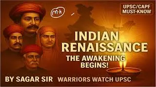 Indian Renaissance | Chapter 7 | The Awakening of Modern India | UPSC/CAPF Must-Know