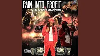 Pain Into Profit (intro)