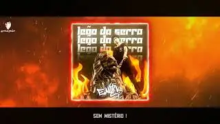 Enock - Le&atilde;o da Serra