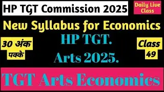 HP TGT Arts 2025 Economics (Unit -9 PYQs and MCQs)