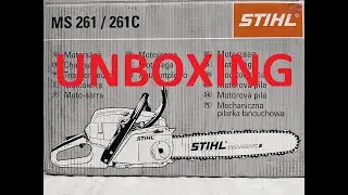 Stihl MS 261 UNBOXING
