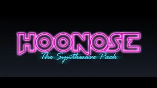 HooNose - The Synthwave Pack Vol.1 [FULL ALBUM] (2018)