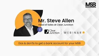 How MSBs Can Get Bank Accounts in 2025 | Expert Advice from Clear Junction