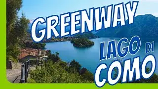 GREENWAY Lago di Como
