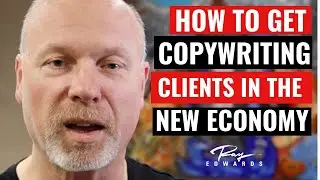 How to Find Copywriting Clients in the New Economy 2020 | Even if You Don't Have Any!