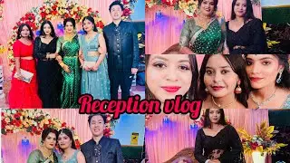 Reception vlog | wedding vlog 