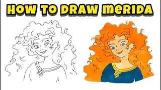 How to Draw Charming Merida from Brave &ndash; Drawing Tutorial of Disney's Princess