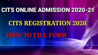 CITS 2020 How To Fill Form