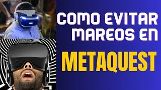 How to Avoid Motion Sickness in MetaQuest 😵&zwj;💫🕶️ Real Tips for Playing Without Motion Sickness 2025