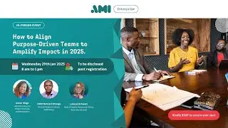 Aligning Purpose-Driven Teams to Amplify Impact: A Panel Discussion