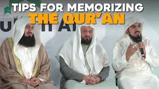 Tips for memorizing the Qur'an?