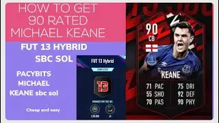 FUT 13 HYBRID SBC SOL | PACYBITS MICHAEL KEANE | cheap and easy | fut20 PACYBITS