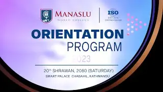 MANASLU WORLD COLLEGE | ORIENTATION PROGRAM 2023