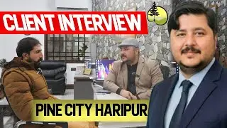 Is he happy? | Client interview | Pine City Haripur