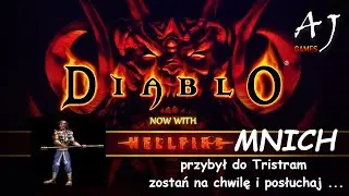 Diablo 1 Hellfire PL - Mnich #8 -  pierwsze pełne przejście gry postacią Mnicha!
