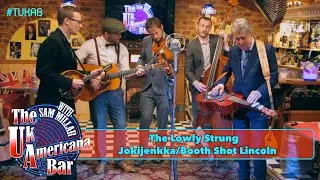 The Lowly Strung - Jokijenkka/Booth Shot Lincoln - The UK Americana Bar TV Show