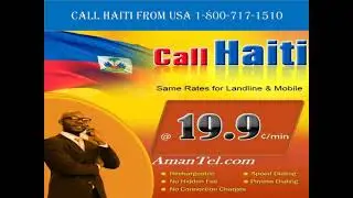 How to Call Haiti from USA! Country code with Amantel