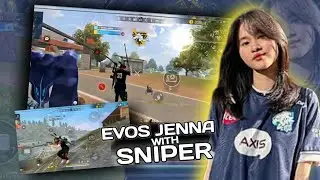 SNIPER GIRL GAMEPLAY 🔥💯 EVOS.JENNA