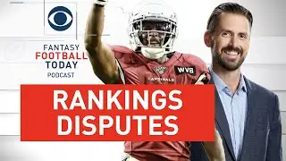 Training Camp RANKINGS DISPUTES | 2020 Fantasy Football Draft Prep | Fantasy Football Today