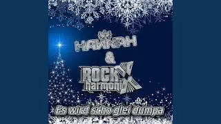 Es wird scho glei dumpa (feat. Rockharmonix)