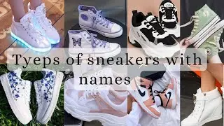 Tyeps of sneakers with names|#sneakers#viral #ytshorts #trending #new