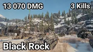 Black Rock - 13 070 damage / 3 kill / 2 940 blocked / 824 assist