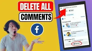 How To Delete All Comments On Facebook At Once