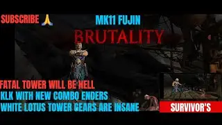 MK11 FUJIN BRUTALITY GAMEPLAY,WHITE LOTUS TOWER GEARS, MORTAL KOMBAT MOBILE MK MOBILE GAMING