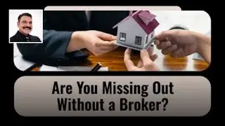 Are You Missing out Without a Broker? | Expert Mortgage Advice When You Need It Most
