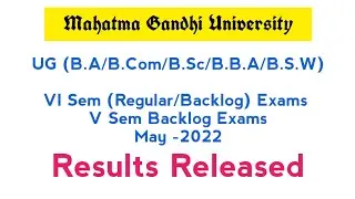 UG Results | UG 6th Sem Regular/Backlog & 5th Sem backlog Exam Results | Mahatma Gandhi University