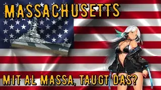 World of Warships Legends - MASSACHUSETTS - Tier 7 - Mit AL Massa, taugt das?! [deutsch/ gameplay]