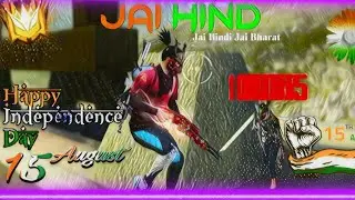 15 august special video|| Independence day free fire status video ||  @kundan777gamers