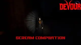DEVOUR Funny Moments Scream Compilation