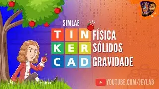 TINKERCAD com Física! Sólidos e Gravidade na modelagem 3D