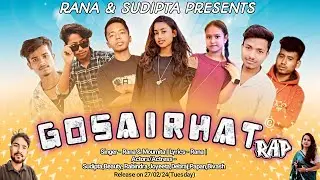 Gosairhat Rap Song | Rana ft Moumita Adhikary