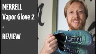Merrell Vapor Glove 2 Review (Minimalschuhe, Barfu&szlig;schuhe)