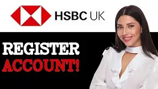 How To Sign Up For Hsbc Uk Mobile Banking (2025)