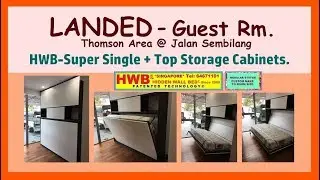 Hidden Wall Bed Landed Guest Rm.Thomson.HWB-S.Single+Top &SideStorageCabinets.HWB HUB.BTO.EC