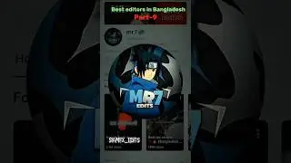 Best editors in Bangladesh Part~9//#shorts #fyp #trending