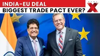 &ldquo;Mother Of All Trade Deals!&rdquo; Piyush Goyal Teases Biggest Trade Deal As India-EU Talks Conclude