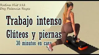 Trabajo intenso de glúteos y piernas / Rutina Hiit 112
