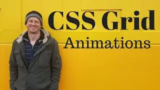 CSS  Grid Animation (Firefox)