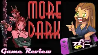 More Dark: Nintendo Switch Game Review (also on PS4, Xbox, & Steam)