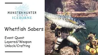 How to Get Whetfish Sabers! MonHun World Iceborne Quick Guide and Tips #kucingobesitas