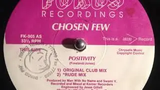 Chosen Few – Positivity (Rude Mix)