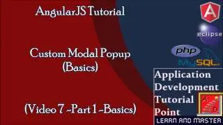 AngularJs Tutorial(Basics) Video 7. Custom Modal Popup Page