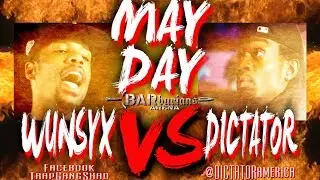 BARburians Arena presents MAYDAY: WUNSYX vs DICTATOR