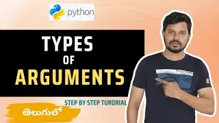 Python Tutorials For Beginners in Telugu - Tutorial 11 |  Types of arguments in python functions