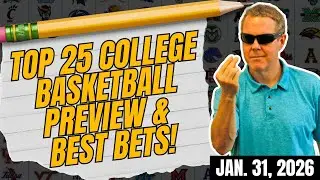 Top 25 College Basketball Picks & Predictions | College Basketball Best Bets